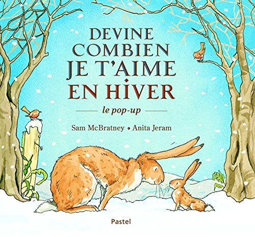 Devine combien je t'aime en hiver : le pop-up