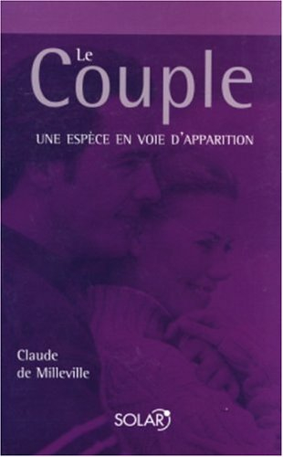 Le couple : une espèce en voie d'apparition