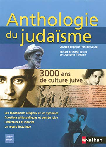 Anthologie du judaïsme : 3.000 ans de culture juive
