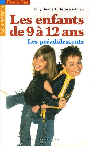 les enfants de 9 à 12 ans : les préadolescents