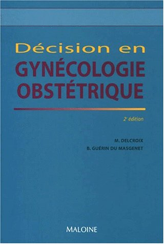 Décision en gynécologie obstétrique