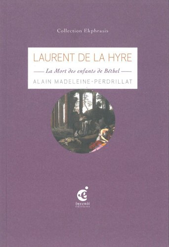 Laurent de La Hyre, La mort des enfants de Béthel : une lecture de La mort des enfants de Béthel, 16