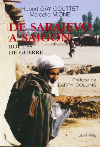 De Sarajevo a Saigon.