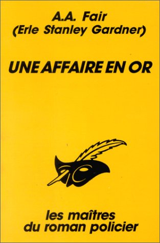 Une Affaire en or