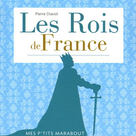 Les rois de France