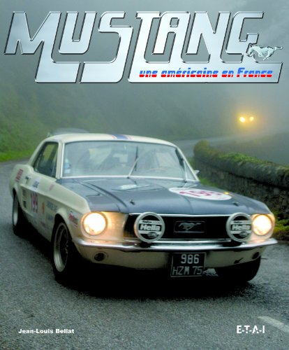 Mustang : une américaine en France