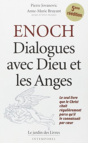 Enoch : dialogues avec Dieu et les anges