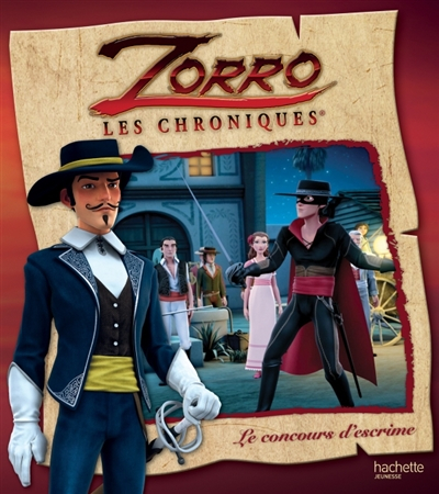 Zorro : les chroniques. Le concours d'escrime