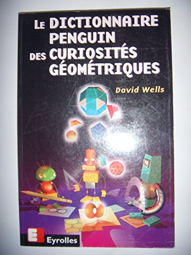 Le dictionnaire Penguin des curiosités géométriques