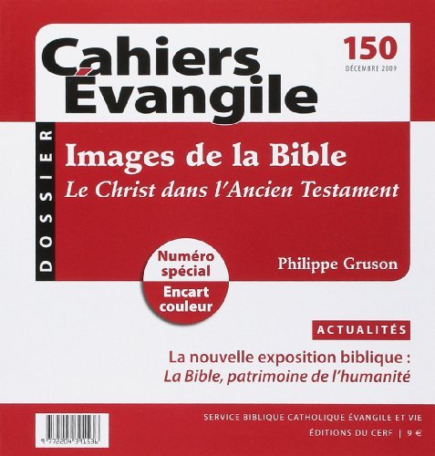 Cahiers Evangile, n° 150. Images de la Bible : le Christ dans l'Ancien Testament
