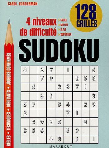 Sudoku : 128 grilles : 4 niveaux de difficulté...