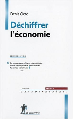 Déchiffrer l'économie