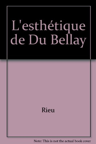 L'esthétique de Du Bellay