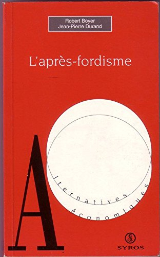 l'après-fordisme