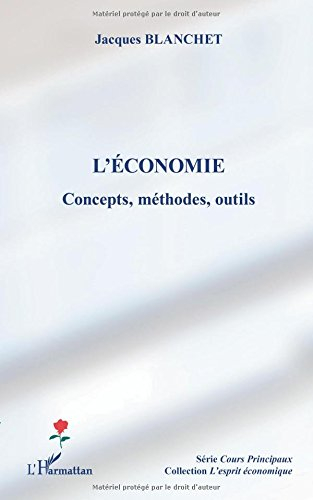 L'économie : concepts, méthodes, outils