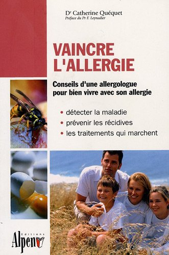 Vaincre l'allergie : conseils d'une allergologue pour bien vivre avec son allergie