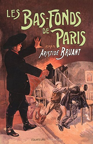 Les bas-fonds de Paris. Vol. 2