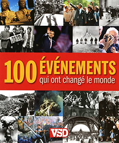 100 événements qui ont changé le monde