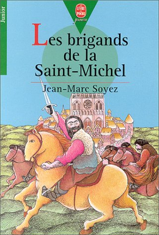 les brigands de la saint-michel