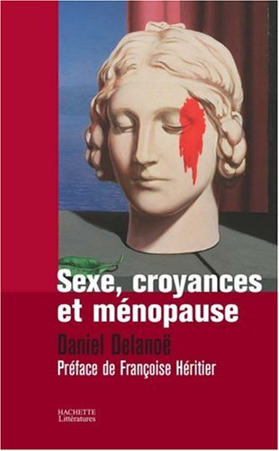 Sexe, croyances et ménopause