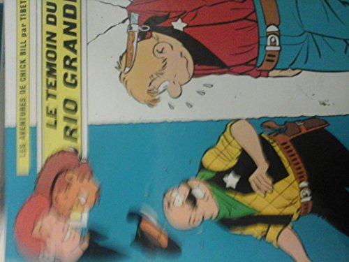 le tÉmoin du rio grande.