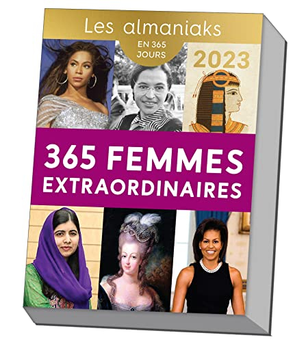 365 femmes extraordinaires : en 365 jours, 2023
