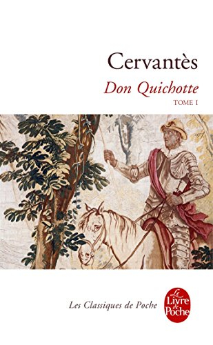 Don Quichotte. Vol. 1. 1605