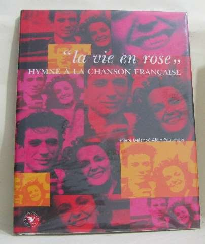 La vie en rose : hymne à la chanson française