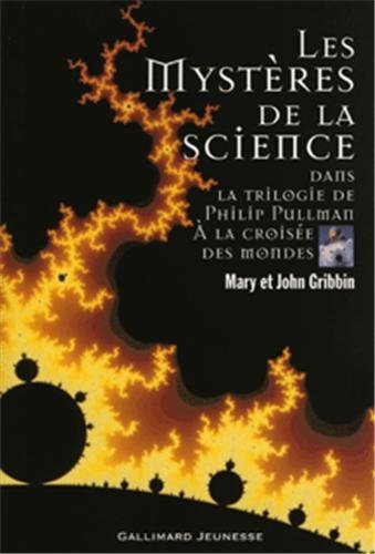 Les mystères de la science : dans la trilogie de Philip Pullman à la croisée des chemins