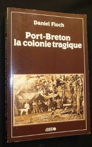 Port-Breton : la colonie tragique