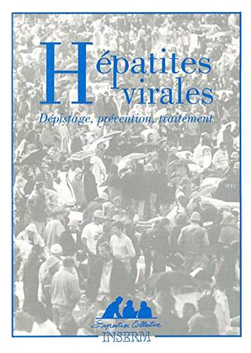 Hépatites virales : dépistage, prévention, traitement