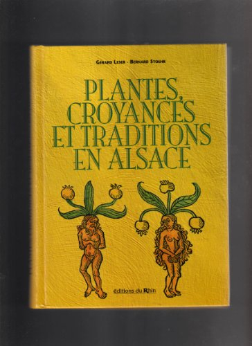 Plantes, croyances et traditions en Alsace