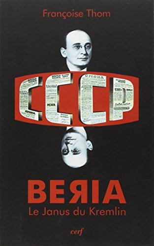Beria : le Janus du Kremlin