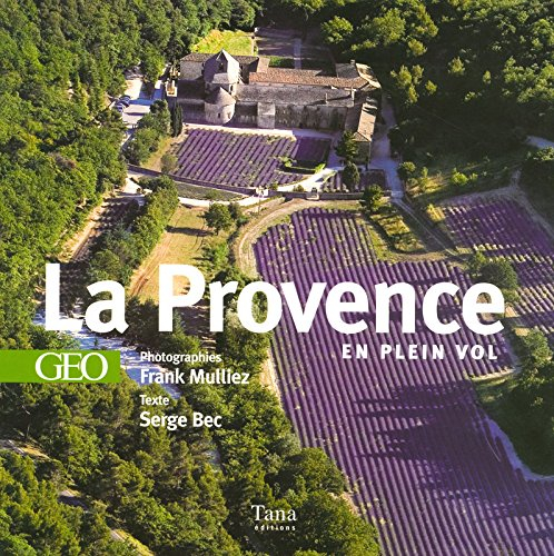 La Provence en plein vol