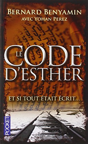 Le code d'Esther : et si tout était écrit...