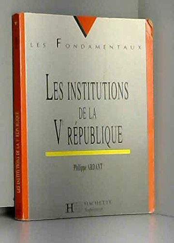 les institutions de la cinquième république