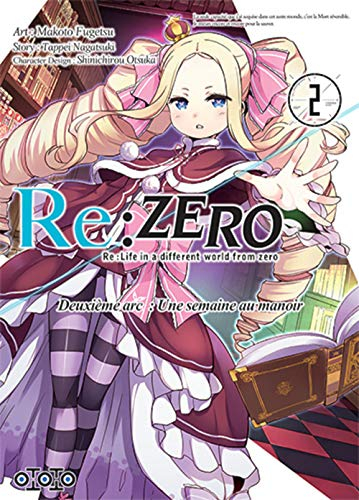 Re:Zero : Re:Life in a different world from zero : deuxième arc, une semaine au manoir. Vol. 2 - Tappei Nagatsuki, Makoto Fugetsu, Shinichirou Otsuka