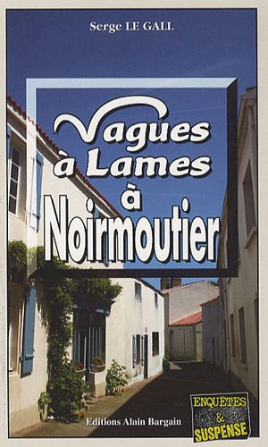 Vagues à lames à Noirmoutier