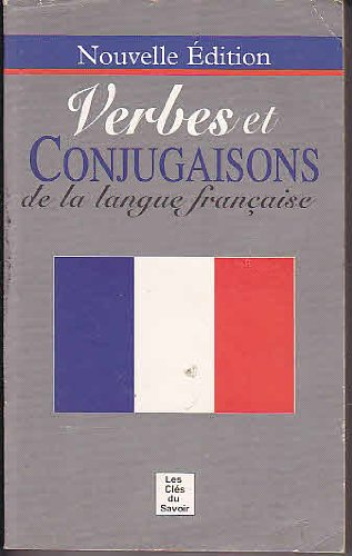 verbes et conjugaisons de la langue francaise