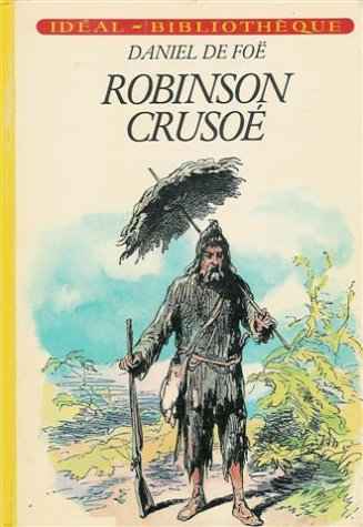 robinson crusoé : collection : idéal bibliothèque cartonnée