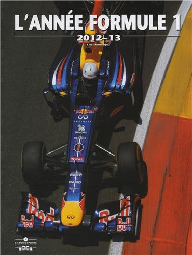 L'année formule 1 : 2012-2013