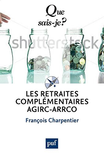 Les retraites complémentaires Agirc-Arrco
