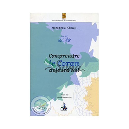 Comprendre le Coran aujourd'hui