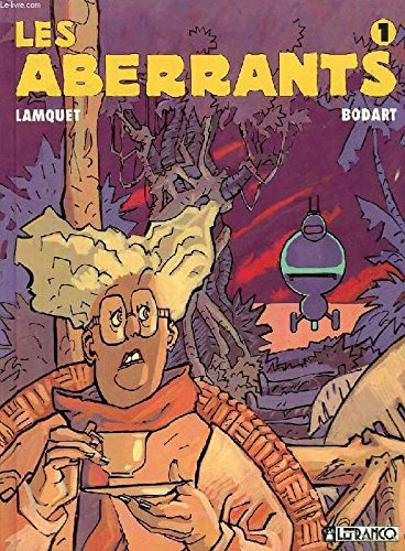 Les Aberrants. Vol. 1. La Machine à écrire