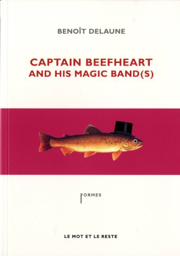 Captain Beefheart and his Magic Band(s)