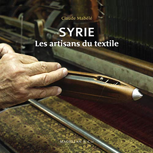 Syrie : les artisans du textile