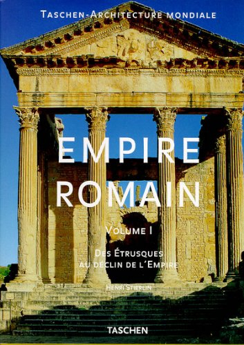 Empire romain : des Etrusques au déclin de l'Empire