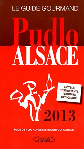 Pudlo Alsace : 2013