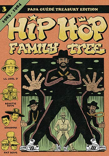 Hip-hop family tree. Vol. 3. 1983-1984