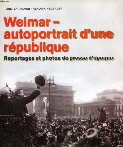 La République de Weimar vue par la presse